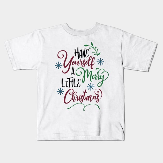 Have yourself a merry little Christmas Kids T-Shirt by Peach Lily Rainbow